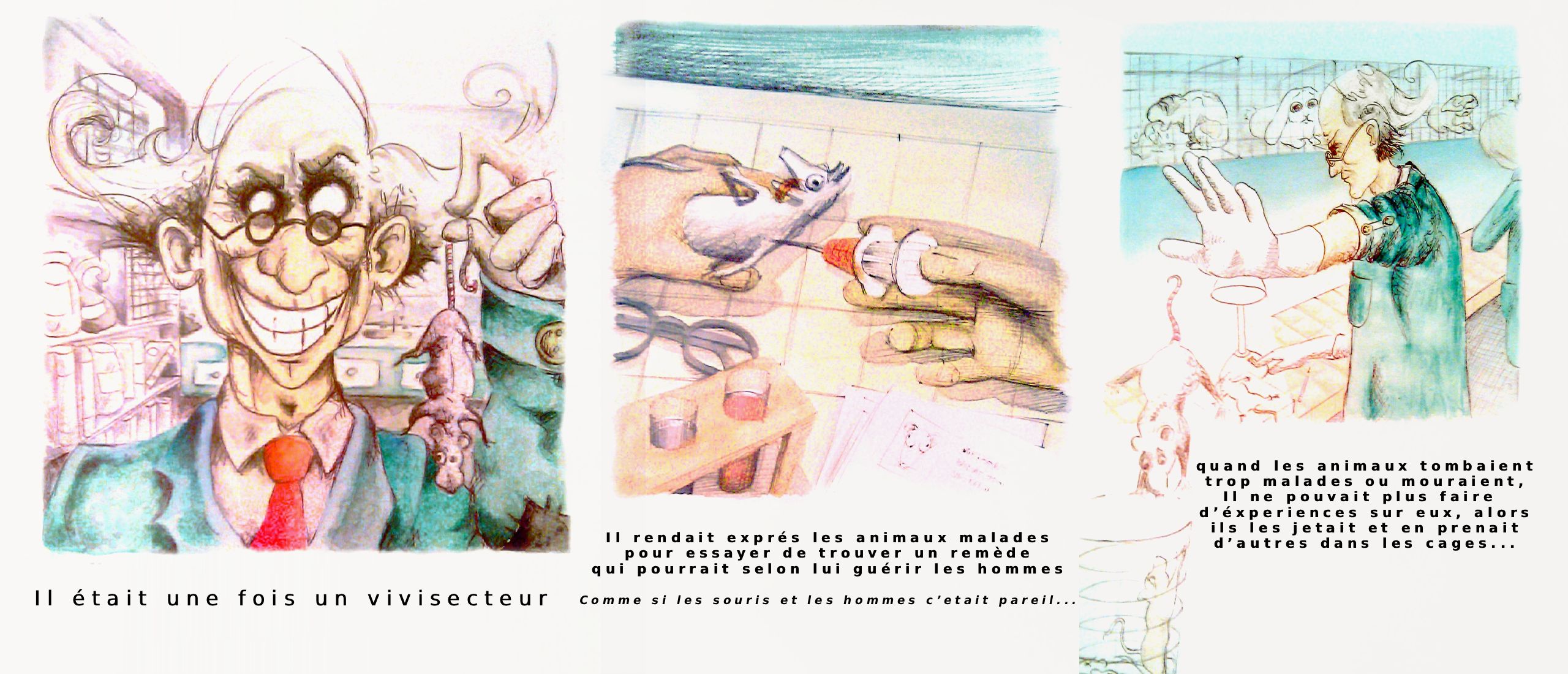 Il était une fois un vivisecteur